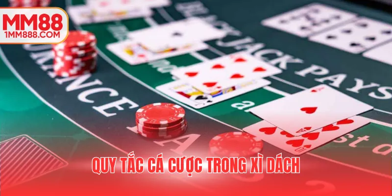 Quy tắc cá cược trong Xì dách
